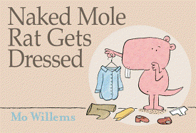 book naked mole rat gets dressed