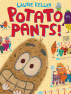 potato pants