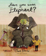 book have you seen elephant