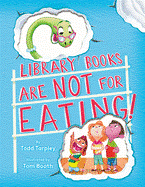 book library books are not for eating