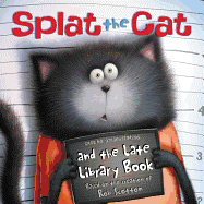 book splat the cat and the late library book