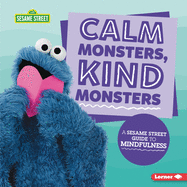 The book cover of Calm Monsters, Kind Monsters. It features Cookie Monster (a large blue muppet) holding a pink paper heart in front of his face. 