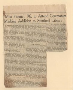 Newspaper clipping with the headline "'Miss Fannie'', 96, to Attend Ceremonies Marking Addition to Stratford Library"